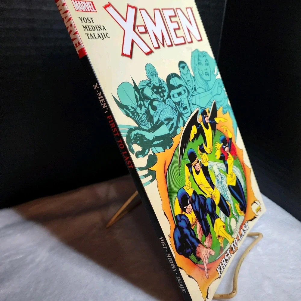 X-Men: First to Last - TPB - Christopher Yost - 2011‎ - Marvel Comics